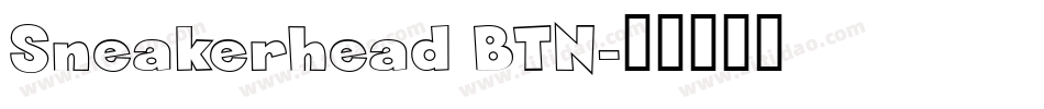 Sneakerhead BTN字体转换